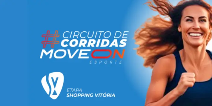 Circuito de Corridas Move On – Etapa Shopping Vitória