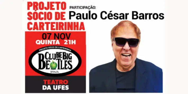 Clube Big Beatles – Paulo César Barros