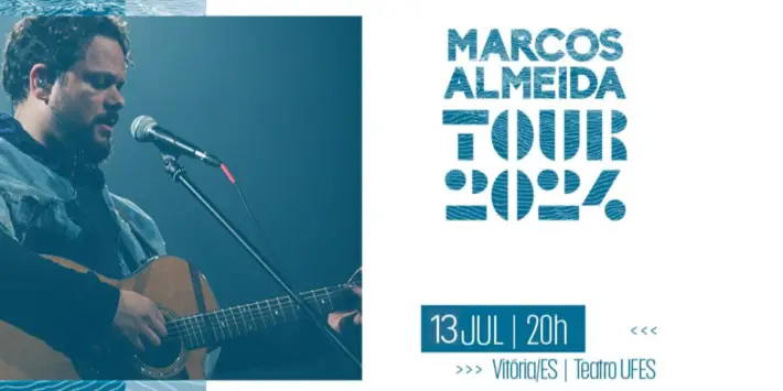 Marcos Almeida – Tour 2024 | VITÓRIA