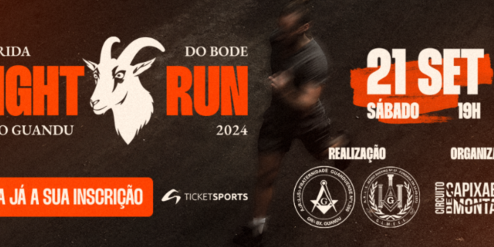 1ª CORRIDA DO BODE – NIGHT RUN