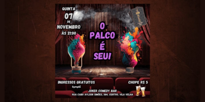 O Palco É Seu