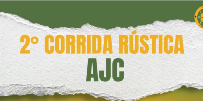 2º CORRIDA RÚSTICA AJC