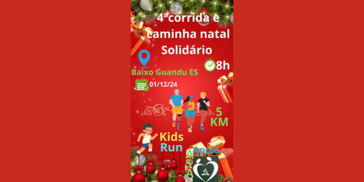 4ª CORRIDA E CAMINHADA NATAL SOLIDÁRIO