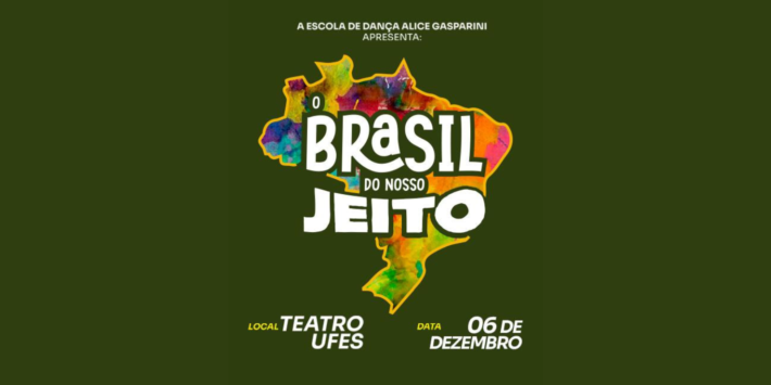 Espetáculo “O BRASIL DO NOSSO JEITO”