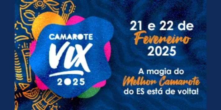 CARNAVAL 2025 – CAMAROTE VIX