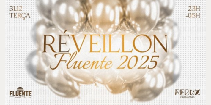 Réveillon Fluente 2025