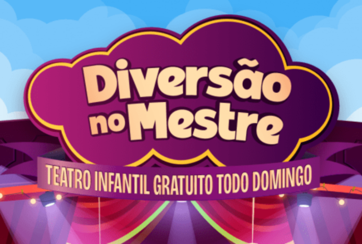 Diversão no Mestre – Teatro Infantil